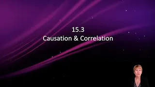 15.3 Causation and Correlation