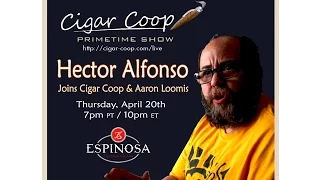 Prime Time Show Episode 2: Hector Alfonso, Espinosa Cigars