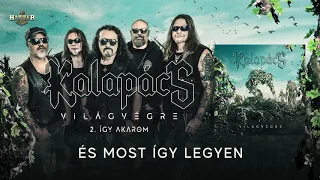 Kalapács - Így akarom (hivatalos szöveges videó / official lyric video)