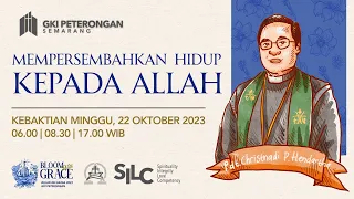 Mempersembahkan Hidup Kepada Allah - Ibadah Minggu Pagi 1 - 22 Oktober 2023