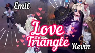 Identity V | LOVE TRIANGLE Rank Gameplay Emil ❤ Ada ❤ Kevin