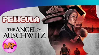 EL ANGEL DE AUSCHWITZ Película Completa