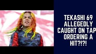 Tekashi 69 ALLEGEDLY on tape ordering a hit on Tadoe?!??