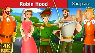 Robin Hood | Robin Hood Story in Albanian | @AlbanianFairyTales