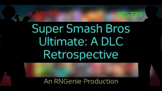 Smash Ultimate's DLC: A Retrospective