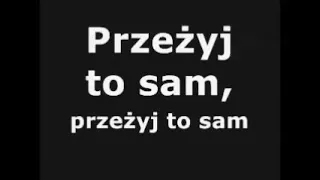 Lombard - Przeżyj to sam (z tekstem)