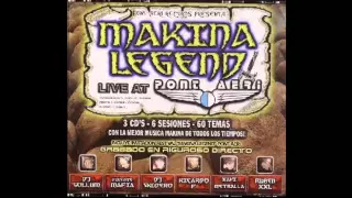 Pont Aeri - Makina Legend (2006) 3H Makina de los 90