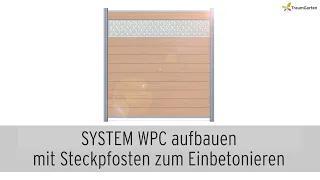 WPC Sichtschutz aufbauen - SYSTEM Steckzaun von TraumGarten