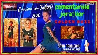 Românii au Talent! SARA Ardeleanu | Comentariile Juraţilor | GOLDEN BUZZ de la Mihai Petre! 4K UHD