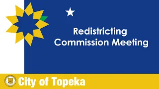 Redistricting Commission Public Hearing August 18, 2022