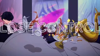 Lose control - [AMV] anime mix