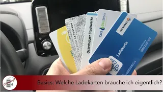 Basics: Welche Ladekarten brauche ich eigentlich?