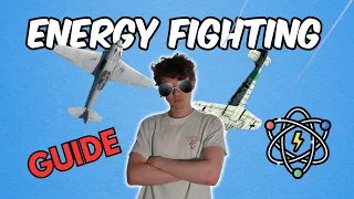 How to Energy Fight | War Thunder | Air Realistic Guide #4