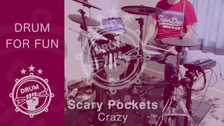 Scary Pockets - Crazy