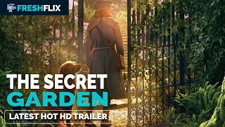 The Secret Garden (2020 LATEST HOT TRAILER)