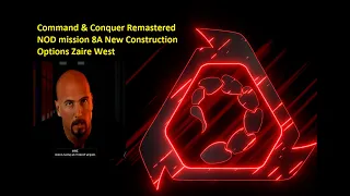 Command & Conquer Remastered NOD mission 8A New Construction Options Zaire West Hard Difficulty