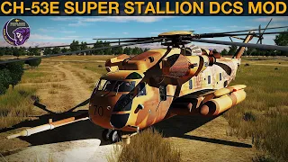 CH-53E Super Stallion Mod: Download, Install & Operation Guide | DCS WORLD