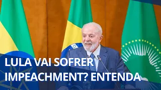 LULA VAI SOFRER IMPEACHMENT? ENTENDA