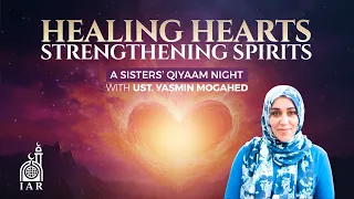 "DON'T FEEL GUILTY" | Yasmin Mogahed | Healing Hearts, Strengthening Spirits | IAR