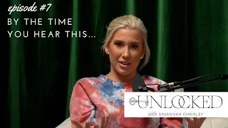 By The Time You Hear This | Savannah Chrisley’s Emotional Podcast on Todd & Julie Trial Sentencing