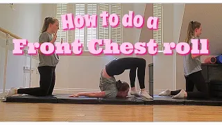 How to do a Front Chest Roll
