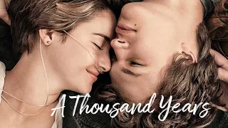 Gus + Hazel - A Thousand Years _ The Fault in Our Stars