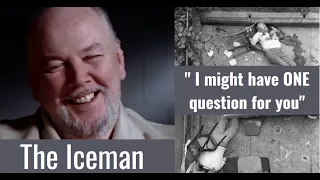 The Iceman Interview - The One Question Richard Kuklinski wanted answered