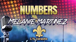 Melanie Martinez  - Numbers (Karaoke Version)