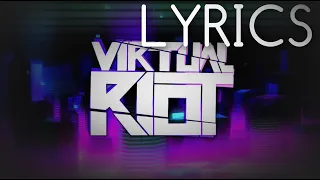 Virtual Riot - Idols (EDM Mashup) [LYRICS]