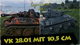 VK 28.01 mit 10,5 cm - Legend never die - Germany Tier VI LT | World of Tanks Replays