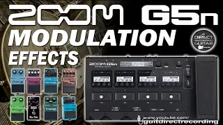 ZOOM G5n MODULATION - All Effects - Chorus, Phaser, Flanger, Harmonist...