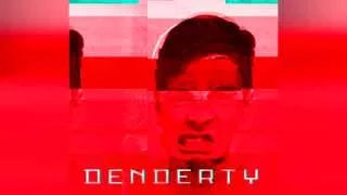 DenDerty - Тотальное самоубийство (cut)