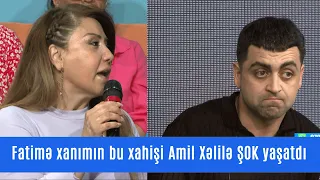 Fatimə xanımın bu xahişi Amil Xəlilə ŞOK yaşatdı - Gəl, Danış