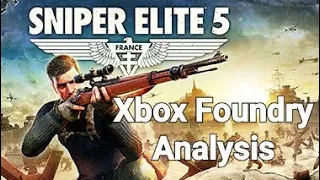 Xbox Foundry Analysis Sniper Elite 5 Xbox Series X & Dolby Vision Support