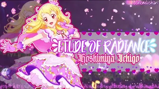 Aikatsu | Etude of Radience | Hoshimiya Ichigo