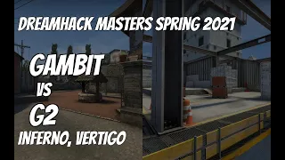 Gambit vs G2 Recap / semi-final at DreamHack Masters Spring 2021