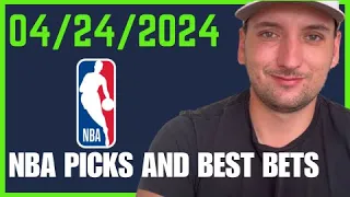 NBA Picks and Best Bets for April 24th, 2024!