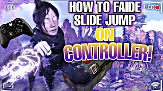 *NEW* HOW TO FAIDE SLIDE JUMP ON CONTROLLER! Apex Legends Season 9