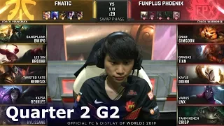 FPX vs FNC - Game 2 | Quarter Finals S9 LoL Worlds 2019 | FunPlus Phoenix vs Fnatic G2