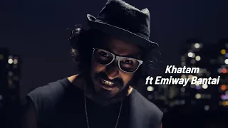 EMIWAY BANTAI-KHATAM Slowed & Reverb Modifies Music Songs @EmiwayBantai