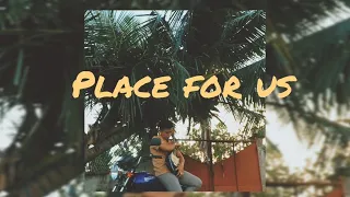 Jan Eric - Place for Us (Official Lyric Video)