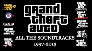 GTA Extended Main Themes Songs (1997-2013)