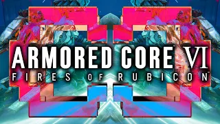 Armored Core VI: Fires of Rubicon | Critique Cruelle S16E01