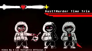 DUST MURDER TIME TRIO FULL OST