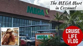 The Mega Mart in Cozumel - NCL Breakaway Vlog