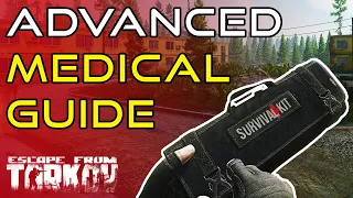 Tarkov Medical Guide Part 2 - Escape From Tarkov Beginners Guide!