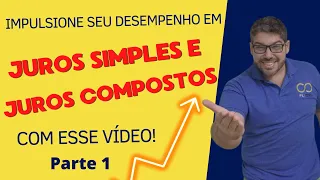 Juros Simples x Juros Compostos - Aula 1