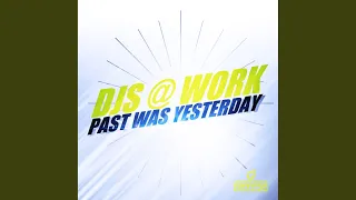 Past Was Yesterday (Club Mix)