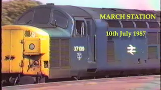 BR in the 1980's March Station on 10th July 1987