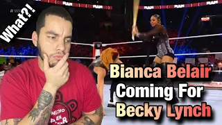 WWE - Bianca Belair Is Coming For Becky Lynch (REACTION)